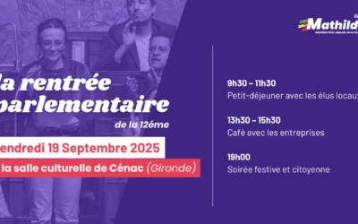 Rentrée parlementaire à Cénac le vendredi 19 Septembre : programme et inscriptions