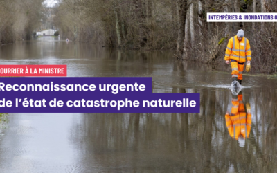 Intempéries et inondations : reconnaissance urgente de l’état de catastrophe naturelle