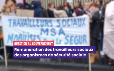 Rémunération des travailleurs sociaux des organismes de sécurité sociale