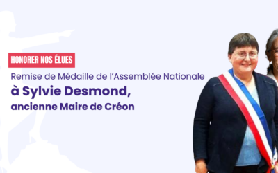 Médaille de l’Assemblée Nationale à Mme Sylvie DESMOND, maire sortante de Créon