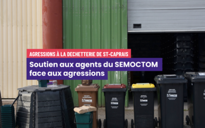Soutien aux agents du SEMOCTOM agressés à St-Caprais-de-Bordeaux