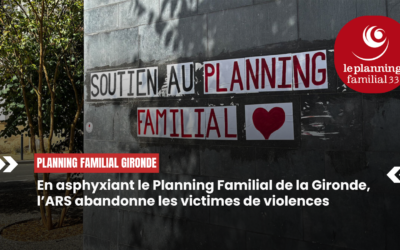 Suppression de la subvention de l’Agence Régionale de Santé au Planning Familial de la Gironde