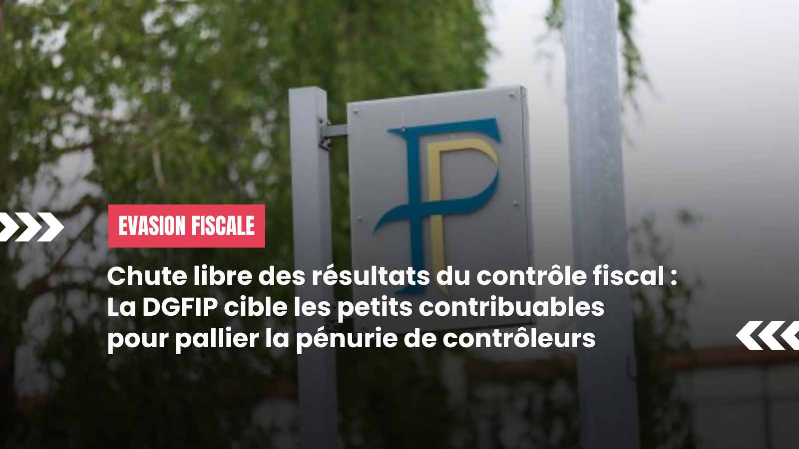 Chute libre des résultats du contrôle fiscal : la Direction Générale des
Finances Publiques (DGFIP) cible les petits contribuables pour pallier la
pénurie de contrôleurs