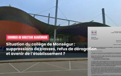 Situation du collège Éléonore-de-Provence de Monségur : suppressions de classes, refus de dérogation et avenir de l’établissement