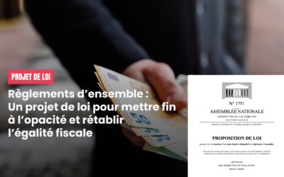 Règlements d’ensemble : Un projet de loi pour mettre fin à l’opacité et rétablir l’égalité fiscale
