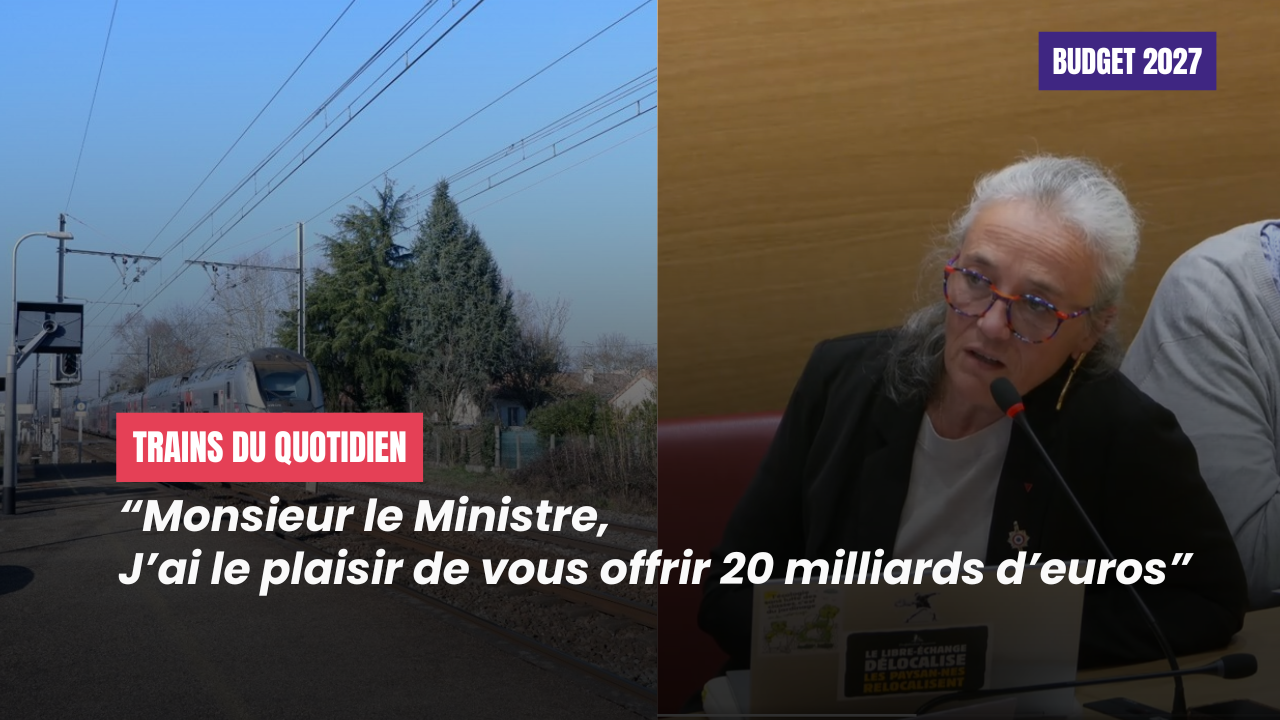 Budget 2027 : Vous voulez faire des économies ? Stoppez le projet LGV Sud Ouest
!